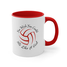 Load image into Gallery viewer, You Wish You Could Hit Like A Girl Accent Coffee Mug, 11oz