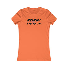 Load image into Gallery viewer, 100% Mom Wife Women Favorite Tee Motivational Female Power Affirmation