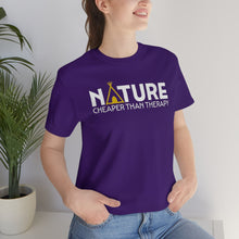 Load image into Gallery viewer, Nature Cheaper Than Therapy Motivational Soft Unisex Jersey Short Sleeve Tee