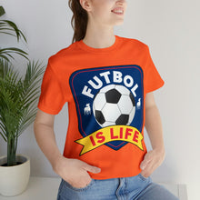 Load image into Gallery viewer, Futbol Is Life Unisex Jersey Crew Neck T-shirt