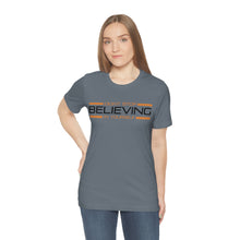 Load image into Gallery viewer, Don’t Stop Believing In Yourself Motivational Soft Unisex Jersey Short Sleeve Tee
