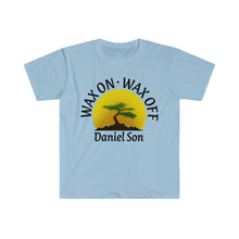 Load image into Gallery viewer, Wax On Wax Off Daniel Son Karate Kid Miyagi Do Unisex Softstyle T-Shirt