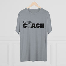 Load image into Gallery viewer, Health Coach Unisex Triblend Tee