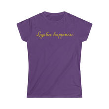 Load image into Gallery viewer, Legalize Happiness Motivational Women's Softstyle Tee