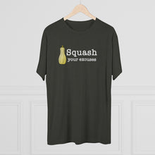 Load image into Gallery viewer, Squash your Excuses Men's Tri-Blend Crew Tee