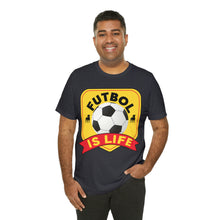 Load image into Gallery viewer, Futbol Is Life Unisex Jersey Crew Neck T-shirt