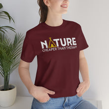 Load image into Gallery viewer, Nature Cheaper Than Therapy Motivational Soft Unisex Jersey Short Sleeve Tee