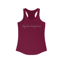 Load image into Gallery viewer, Legalize Happiness Motivational Women's Ideal Racerback Tank