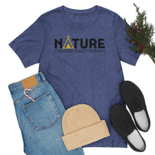Load image into Gallery viewer, Nature Cheaper Than Therapy Motivational Soft Unisex Jersey Short Sleeve Tee