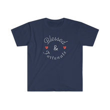 Load image into Gallery viewer, Blessed and Fortunate Mothers Day Unisex Softstyle T-Shirt