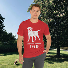Load image into Gallery viewer, Labrador Retriever Dad Soft Unisex Jersey Short Sleeve Tee