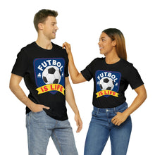 Load image into Gallery viewer, Futbol Is Life Unisex Jersey Crew Neck T-shirt