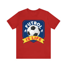Load image into Gallery viewer, Futbol Is Life Unisex Jersey Crew Neck T-shirt