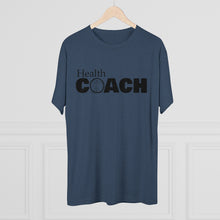 Load image into Gallery viewer, Health Coach Unisex Triblend Tee