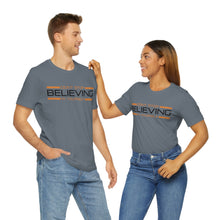 Load image into Gallery viewer, Don’t Stop Believing In Yourself Motivational Soft Unisex Jersey Short Sleeve Tee
