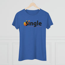 Load image into Gallery viewer, Single Due To Supply Chain Issues Women's Triblend Tee