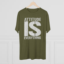 Load image into Gallery viewer, Attitude is Everything Men's Tri-Blend Crew Tee