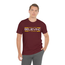 Load image into Gallery viewer, Don’t Stop Believing In Yourself Motivational Soft Unisex Jersey Short Sleeve Tee
