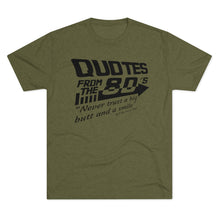 Load image into Gallery viewer, Quotes from the 80's "Never trust a big butt and a smile" Men's Tri-Blend Crew Tee