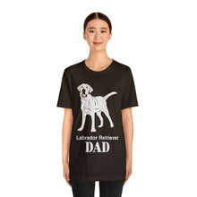 Load image into Gallery viewer, Labrador Retriever Dad Soft Unisex Jersey Short Sleeve Tee