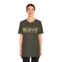 Load image into Gallery viewer, Don’t Stop Believing In Yourself Motivational Soft Unisex Jersey Short Sleeve Tee