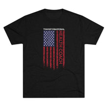 Load image into Gallery viewer, Transformational Health Coach Flag Unisex Tri-Blend Crew Tee