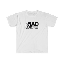 Load image into Gallery viewer, Dad Jokes A Parent Unisex Softstyle T-Shirt