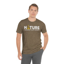 Load image into Gallery viewer, Nature Cheaper Than Therapy Motivational Soft Unisex Jersey Short Sleeve Tee
