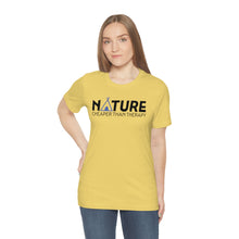 Load image into Gallery viewer, Nature Cheaper Than Therapy Motivational Soft Unisex Jersey Short Sleeve Tee