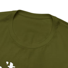 Load image into Gallery viewer, Don’t ‘ish Your Life Soft Unisex Jersey Short Sleeve Tee