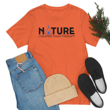 Load image into Gallery viewer, Nature Cheaper Than Therapy Motivational Soft Unisex Jersey Short Sleeve Tee