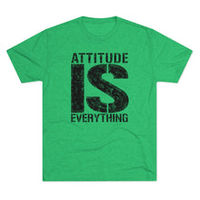 Load image into Gallery viewer, Attitude is Everything Men's Tri-Blend Crew Tee