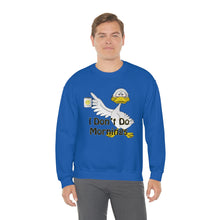 Load image into Gallery viewer, I Don’t Do Mornings Unisex Heavy Blend™ Crewneck Sweatshirt