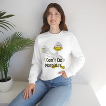 Load image into Gallery viewer, I Don’t Do Mornings Unisex Heavy Blend™ Crewneck Sweatshirt