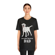 Load image into Gallery viewer, Labrador Retriever Dad Soft Unisex Jersey Short Sleeve Tee