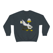 Load image into Gallery viewer, I Don’t Do Mornings Unisex Heavy Blend™ Crewneck Sweatshirt