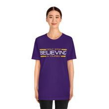 Load image into Gallery viewer, Don’t Stop Believing In Yourself Motivational Soft Unisex Jersey Short Sleeve Tee