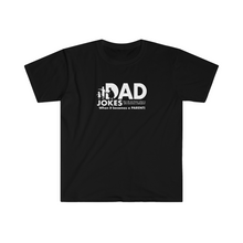 Load image into Gallery viewer, Dad Jokes A Parent Unisex Softstyle T-Shirt