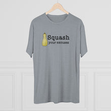 Load image into Gallery viewer, Squash your Excuses Men's Tri-Blend Crew Tee