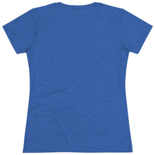 Load image into Gallery viewer, Single Due To Supply Chain Issues Women's Triblend Tee