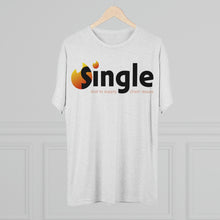 Load image into Gallery viewer, Single Due To Supply Chain Issues Unisex Tri-Blend Crew Tee
