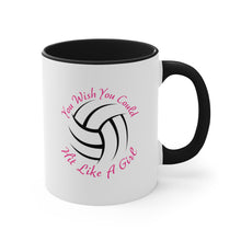 Load image into Gallery viewer, You Wish You Could Hit Like A Girl Accent Coffee Mug, 11oz