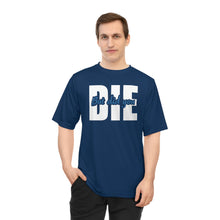 Load image into Gallery viewer, But Did You Die Unisex Zone Performance T-shirt