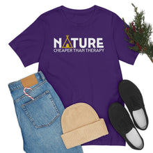 Load image into Gallery viewer, Nature Cheaper Than Therapy Motivational Soft Unisex Jersey Short Sleeve Tee