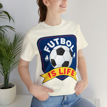 Load image into Gallery viewer, Futbol Is Life Unisex Jersey Crew Neck T-shirt