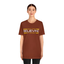 Load image into Gallery viewer, Don’t Stop Believing In Yourself Motivational Soft Unisex Jersey Short Sleeve Tee