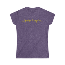 Load image into Gallery viewer, Legalize Happiness Motivational Women's Softstyle Tee