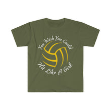 Load image into Gallery viewer, You Wish You Could Hit Like A Girl Volleyball Unisex Softstyle T-Shirt