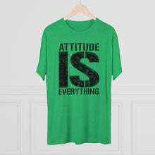 Load image into Gallery viewer, Attitude is Everything Men's Tri-Blend Crew Tee