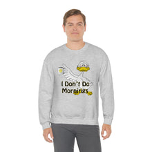 Load image into Gallery viewer, I Don’t Do Mornings Unisex Heavy Blend™ Crewneck Sweatshirt